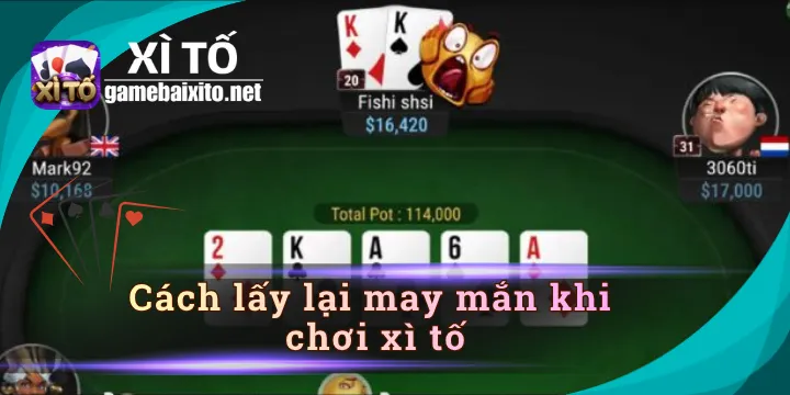 Cách ổn định tâm lý để chơi xì tố hiệu quả hơn nhờ cao thủ